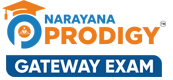 Narayana Prodigy Gateway Exam
